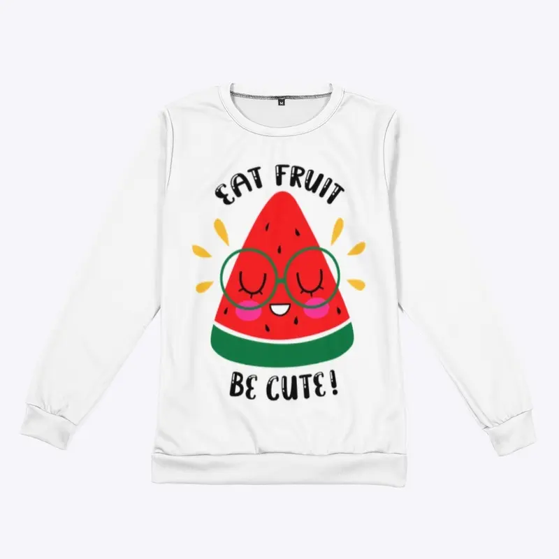 Eat Fruit Be Cute Merchandise